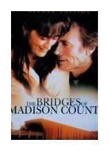 电影《廊桥遗梦》The Bridges of Madison County 此情永不移（nothing's gonna change my love) 简介