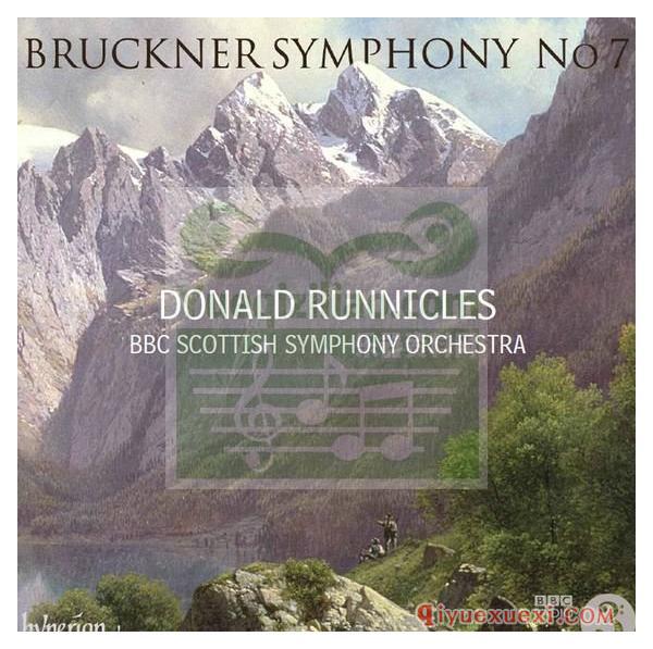 布鲁克纳第七交响曲 | Runnicles, BBC Scottish Symphony Orchestra (Hyperion, 2012)