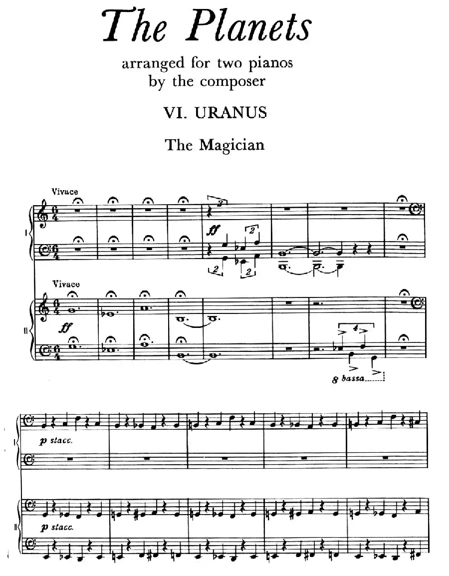 The Planets Op.32（双钢琴）（行星·第六乐章 天王星—魔术师）