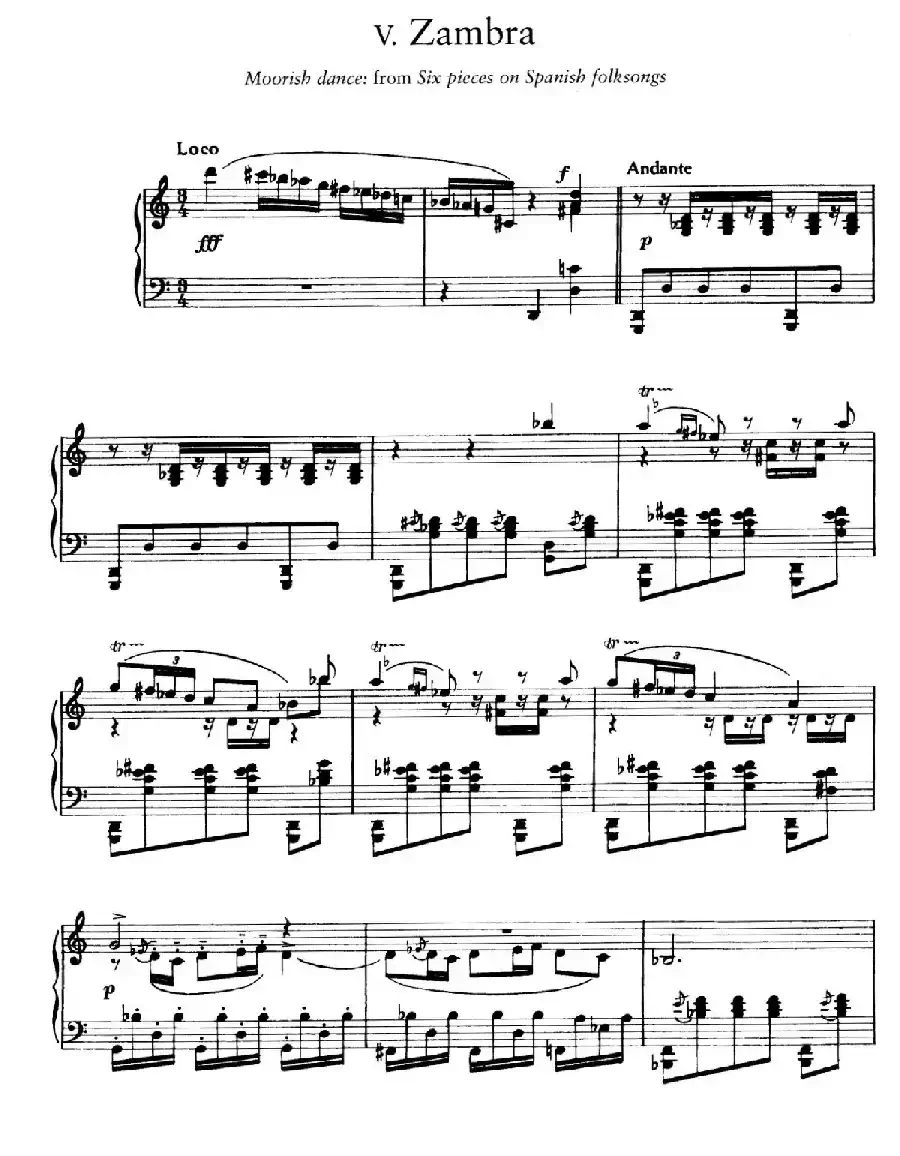 Six Pieces on Spanish Folksongs H.125（6首西班牙民谣小品·6. 赞巴舞曲 Zambra）