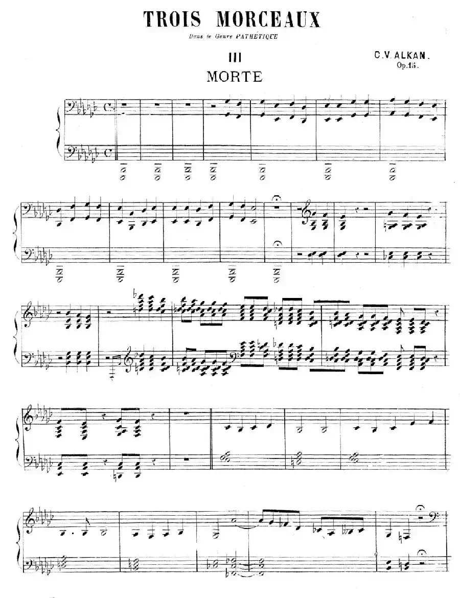 Trois Morceaux Dans Le Genre Pathétique Op.15（3首伤感小品·Ⅲ）