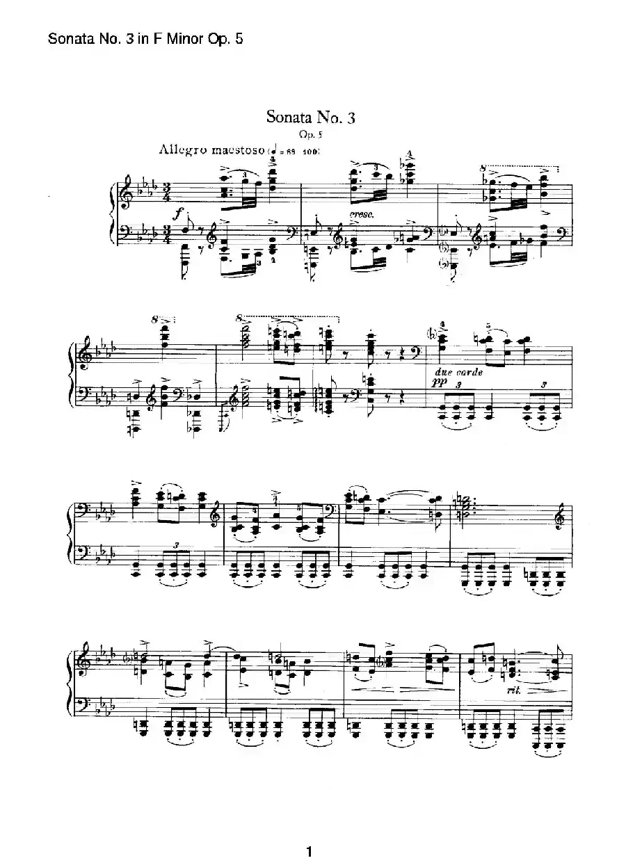 Piano Sonata No.3 in f Minor Op.5（f小调第三钢琴奏鸣曲）