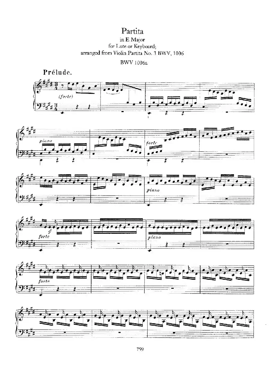 Partita in E Major BWV 1006a（E大调第三无伴奏小提琴组曲·钢琴独奏版）