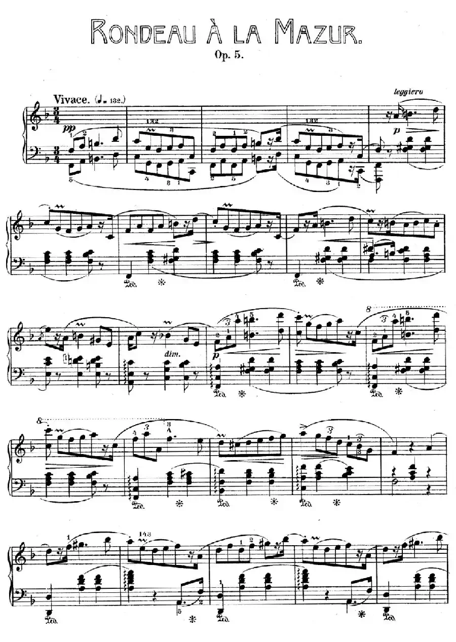 Rondo A La Mazurka Op.5（F大调玛祖卡舞曲型回旋曲）