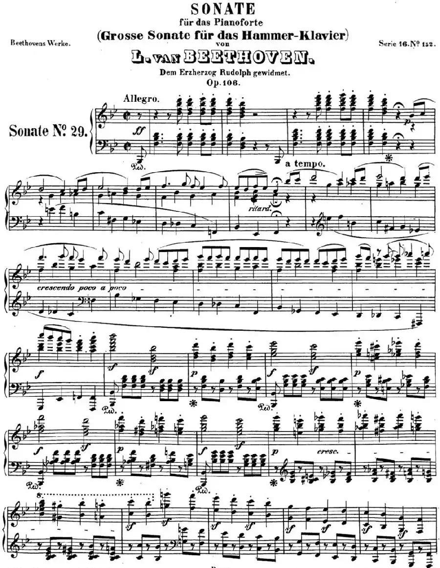 贝多芬钢琴奏鸣曲29 钢琴（锥子键琴）降B大调 Op.106 B-flat major