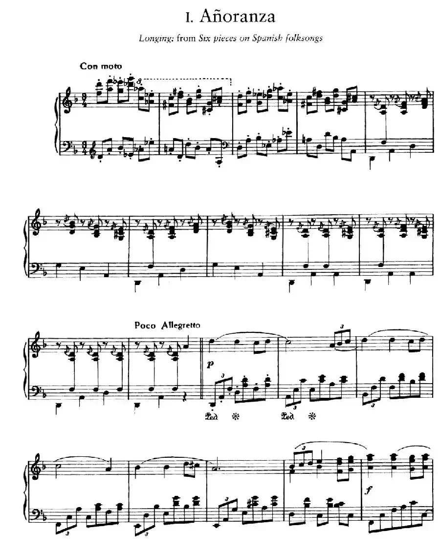 Six Pieces on Spanish Folksongs H.125（6首西班牙民谣小品·2. 怀念 Anoranza）