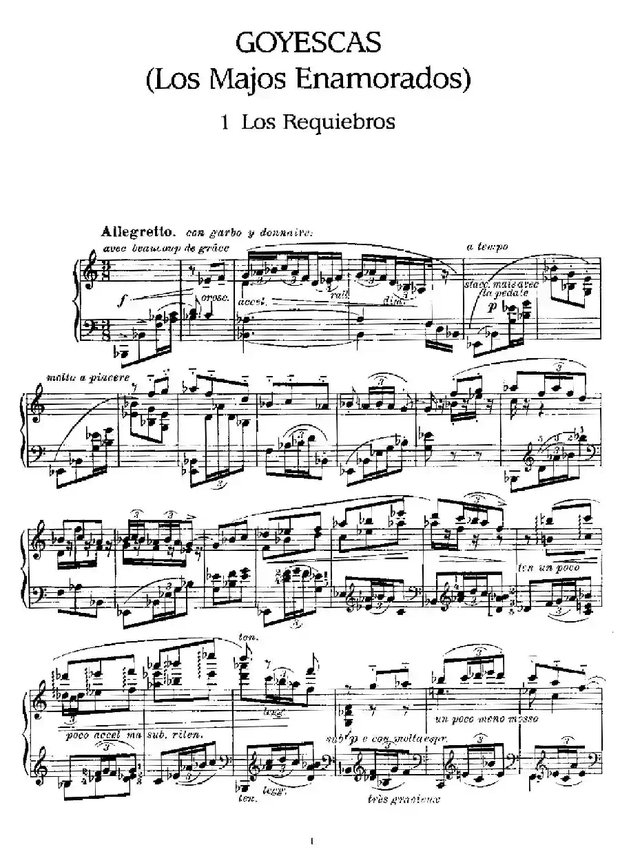 Goyescas（戈雅之画）（1. 爱的告白 Los Requiebros）