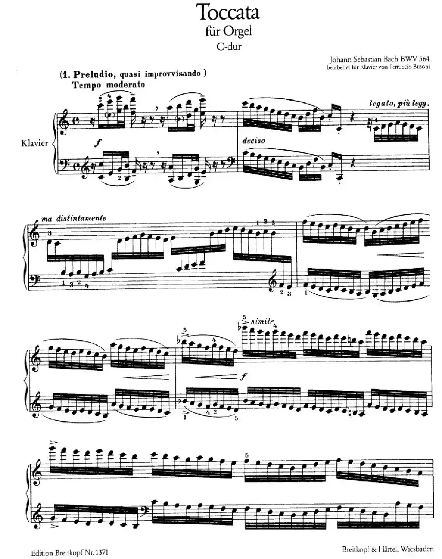 Toccata, Adagio and Fugue in C Major BWV 564 （C大调托卡塔、柔板和赋格）