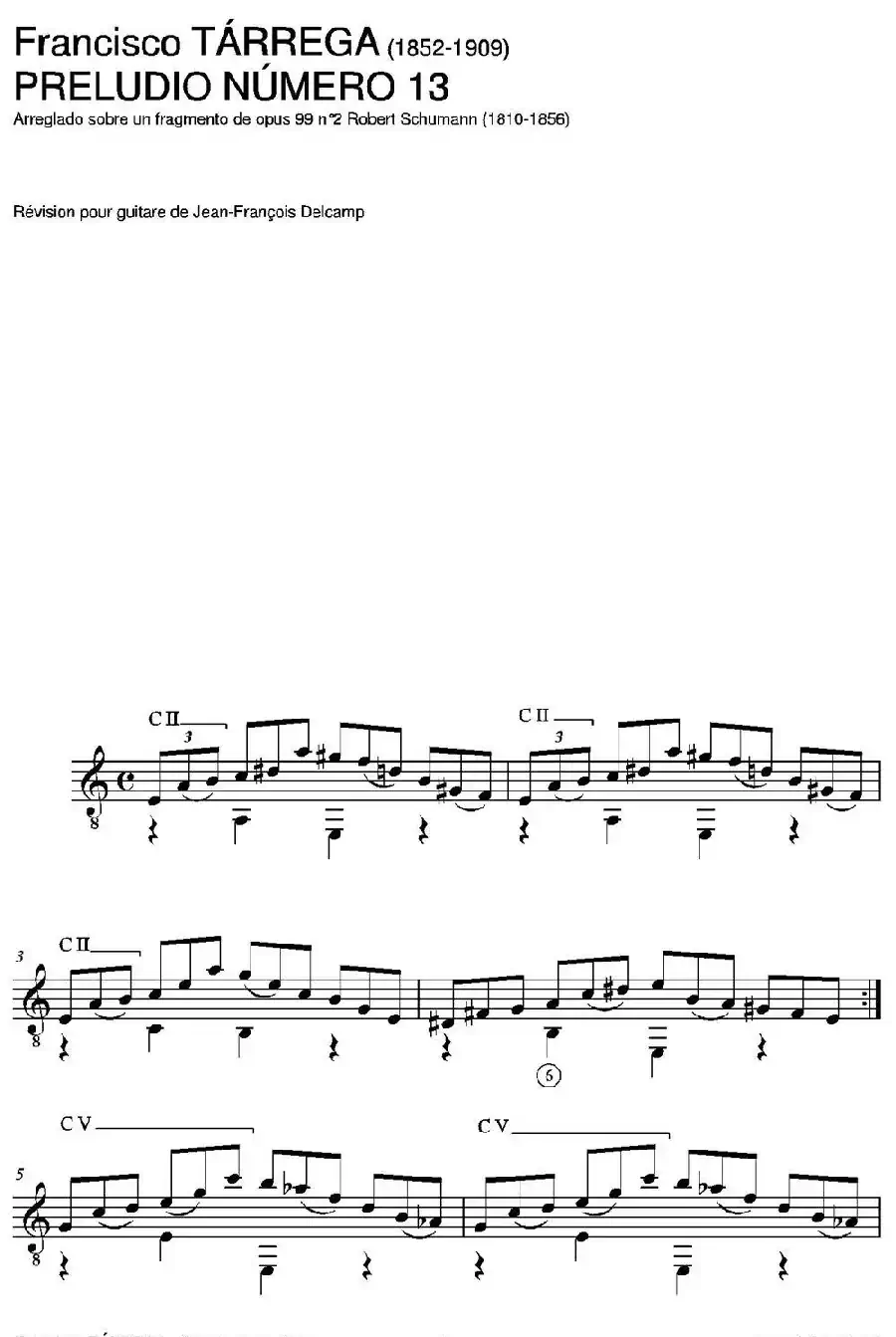 PRELUDIO NUMERO 13(Arreglado sobre un fragmento de opus 99 n2 Robert Schumann)（古典吉他）