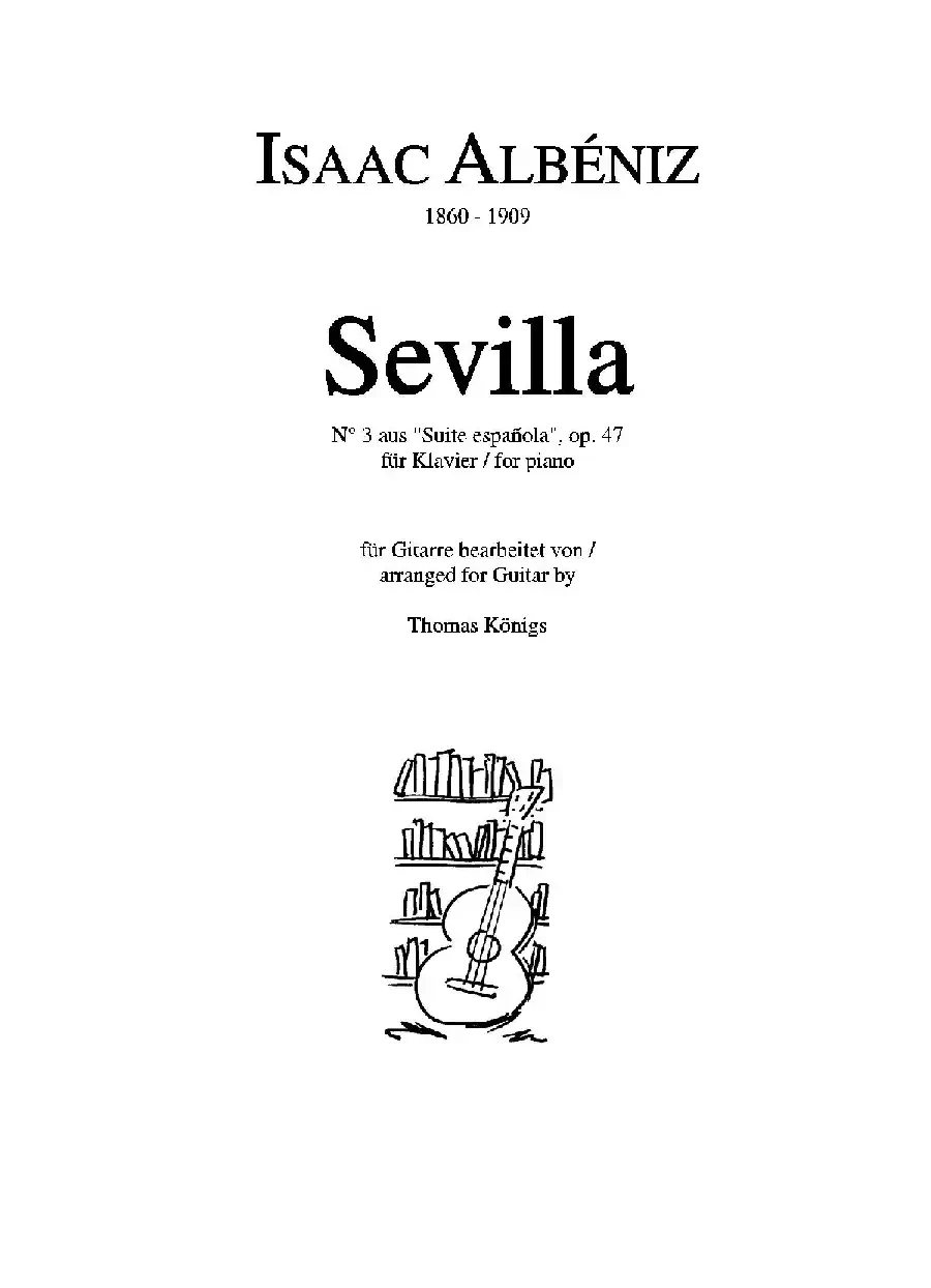 Sevilla(No.3 der Suite espanola op.47)（古典吉他）